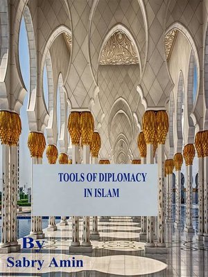 cover image of Tools of Diplomacy in Islam